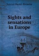 Sights And Sensations In Europe
