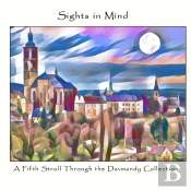 Sights In Mind: A Fifth Stroll Through The Davmandy Collection
