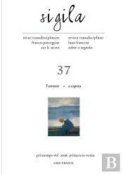 Sigila, N° 37/Printemps-Été 2016