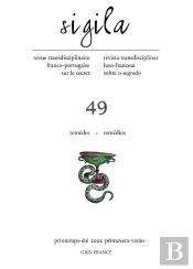 Sigila, N° 49 « Remèdes - Remédios » : Revue Transdisciplinaire Franco-Portugaise Sur Le Secret
