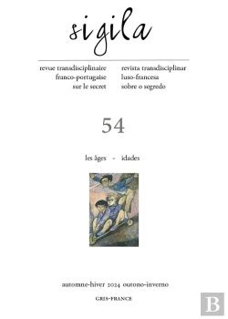Bertrand.pt - Sigila, N° 54/Automne-Hiver 2024 : Les Âges - Idades