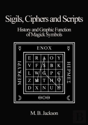 Sigils, Ciphers And Scripts