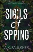 Sigils Of Spring