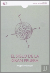 Siglo De La Gran Prueba, El