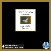 Siglo Pasado (Desenlace)