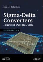 Sigma-Delta Converters: Practical Design Guide