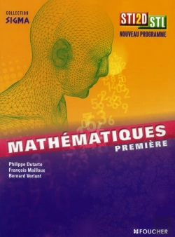 Bertrand.pt - Sigma; Mathématiques ; 1ère Sti2d Stl (Édition 2011)
