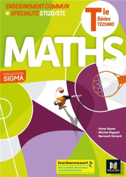 Bertrand.pt - Sigma ; Maths ; Terminale Séries Techno ; Enseignement Commun Et Spécialité Sti2 Stl ; Livre De L'Élève