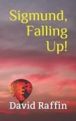 Sigmund, Falling Up!