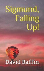 Sigmund, Falling Up!