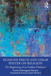 Sigmund Freud And Oskar Pfister On Religion