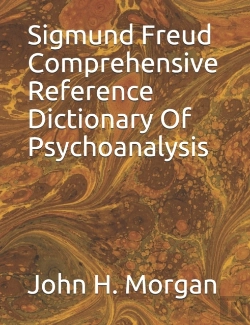 Bertrand.pt - Sigmund Freud Comprehensive Reference Dictionary Of Psychoanalysis