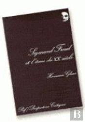 Sigmund Freud Et L'Âme Du Xxe Siècle