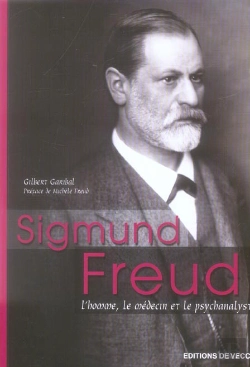 Bertrand.pt - Sigmund Freud ; L'Homme, Le Médecin Et Le Psychanaliste