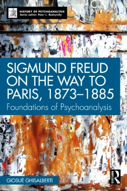 Bertrand.pt - Sigmund Freud On The Way To Paris, 1873-1885