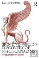 Sigmund Freud'S Discovery Of Psychoanalysis