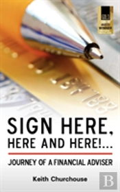 Sign Here, Here And Here! . . . Journey