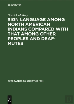 Bertrand.pt - Sign Language Among North American Indians Compared With That Among Other Peoples And Deaf-Mutes
