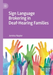 Sign Language Brokering In Deaf-Hearing Families