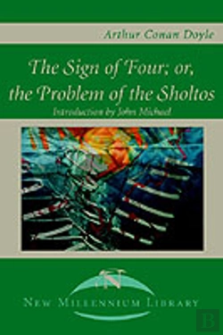 Bertrand.pt - Sign Of The Four; Or, The Problem Of The Sholtos