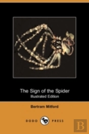 Sign Of The Spider (Illustrated Edition) (Dodo Press)