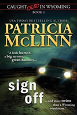 Bertrand.pt - Sign Off (Caught Dead In Wyoming, Book 1)