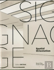 Signage - Spatial Orientation