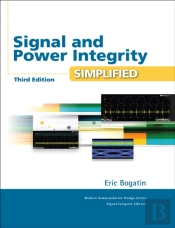 Signal And Power Integrity - Simplified