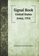 Signal Book United States Army, 1916