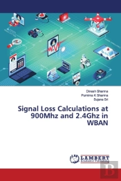 Signal Loss Calculations At 900mhz And 2.4ghz In Wban
