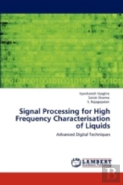 Signal Processing For High Frequency Characterisation Of Liquids