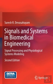 Signals And Systems In Biomedical Engineering