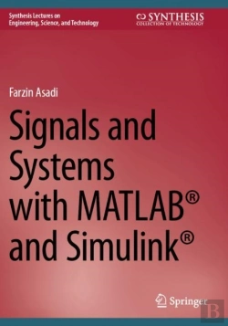 Bertrand.pt - Signals And Systems With Matlabâ® And Simulinkâ®