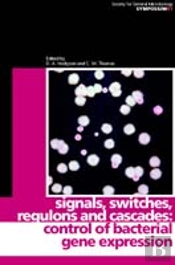Signals, Switches, Regulons, And Cascades