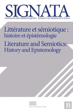 Bertrand.pt - Signata, N 5/2014. Litterature Et Semiotique : Histoire Et Epistemolo Gie