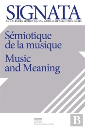 Signata, N  6/2015. Semiotique De La Musique