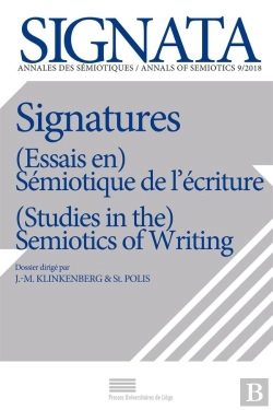 Bertrand.pt - Signata, N  9/2018. Signatures. (Essais En) Semiotique De L'Ecriture / (Studies In The) Semiotics Of