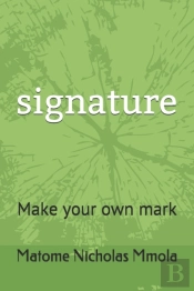 Signature: Make Your Own Mark
