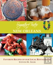 Signature Tastes Of New Orleans