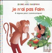 Signe Avec Ouismini  - Je N'Ai Pas Faim