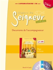 Signe Du Seigneur - Document Accompagnateur 8-11 Ans