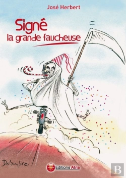 Bertrand.pt - Signé La Grande Faucheuse