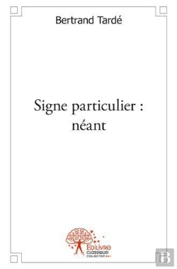 Bertrand.pt - Signe Particulier : Neant