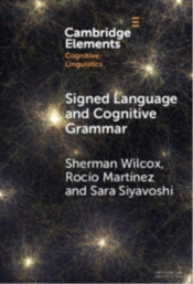 Signed Language And Cognitive Grammar