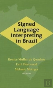 Signed Language Interpreting In Brazil