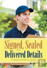 Signed, Sealed, And Delivered Details Professional Men'S Journal