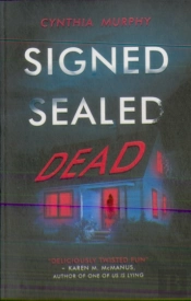 Signed Sealed Dead