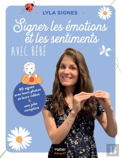 Bertrand.pt - Signer Les Émotions Et Les Sentiments Avec Bébé
