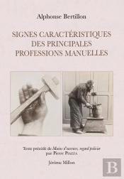 Signes Caractéristiques Des Principales Professions Manuelles ; Mains D'Ouvriers, Regard Policier