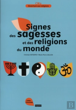 Bertrand.pt - Signes Des Sagesses Et Religions Du Monde ; Cm2